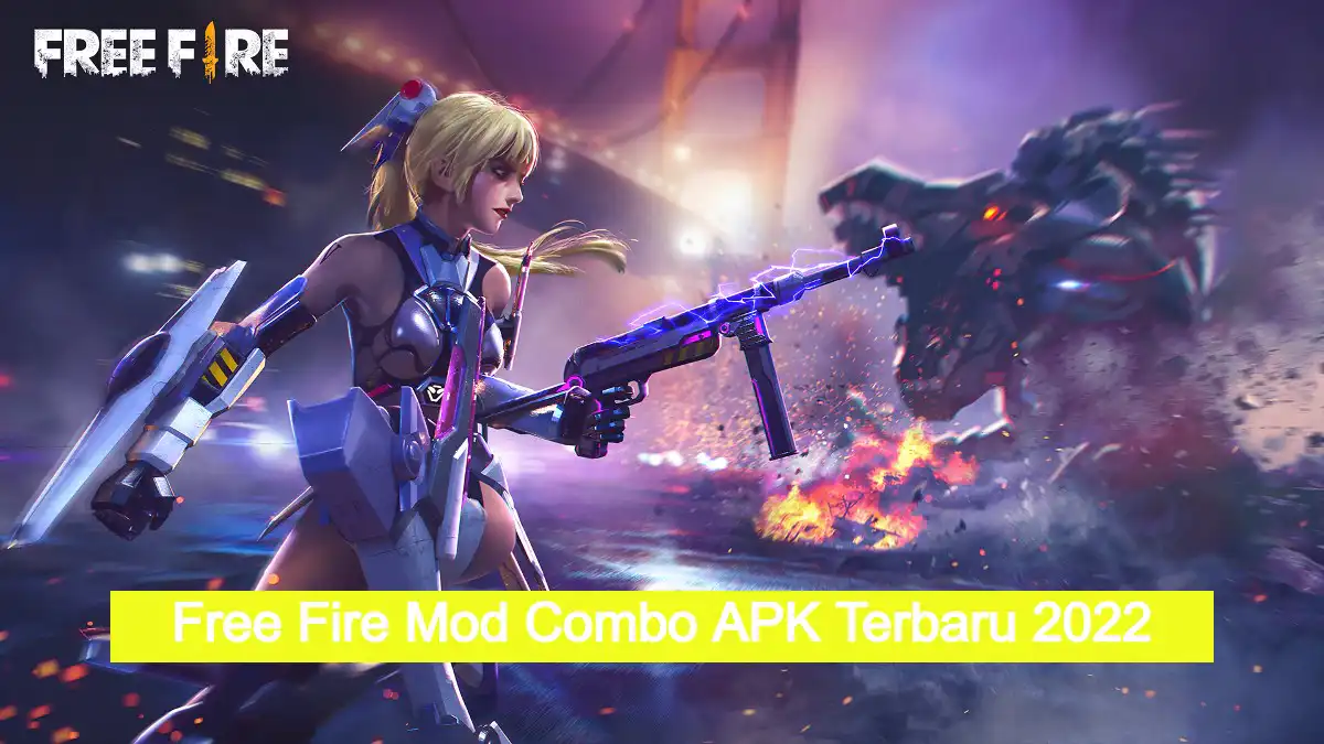 Free Fire Mod Combo Apk Unlimited Diamond Versi Terbaru 2022