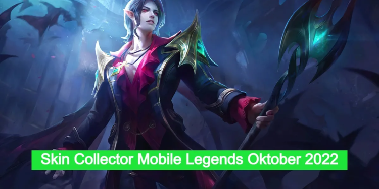 Bocoran skin collector oktober 2022 mobile legends, untuk hero ini