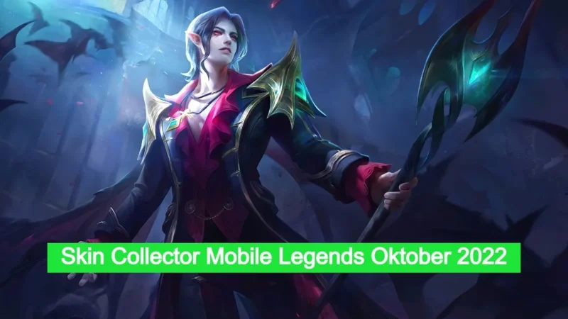 Bocoran Skin Collector Oktober 2022 Mobile Legends, Untuk Hero Ini