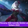 Inilah revamp skill carmilla mobile legends, membuatnya jadi lebih kuat