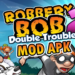 Robbery bob 2 mod apk