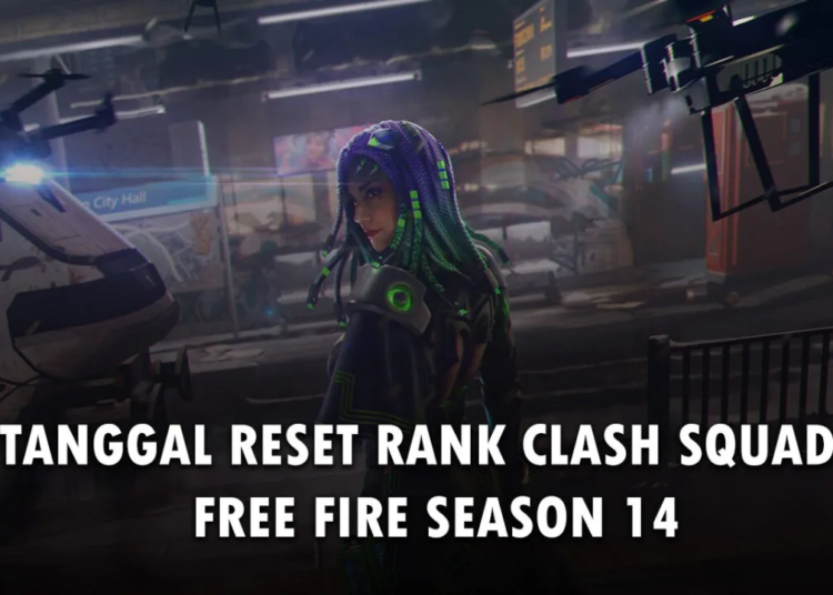 Tanggal reset rank clash squad ff season 14