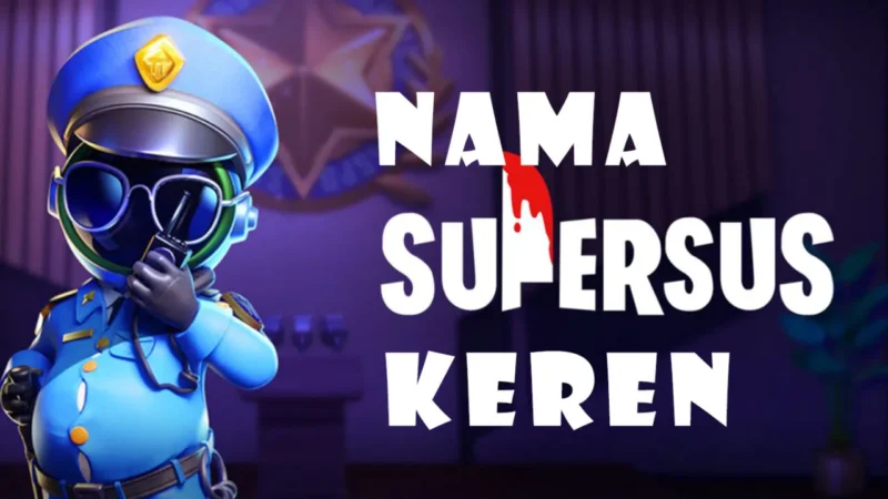 Nama Super Sus Keren