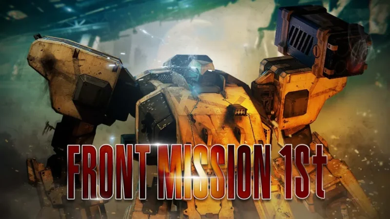 Tanggal Rilis FRONT MISSION 1st: Remake