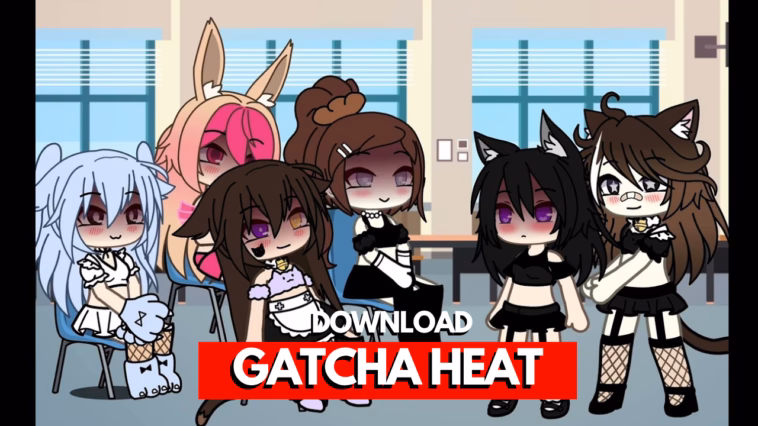 Gacha Heat Mod Apk Latest 2026