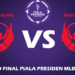 Jadwal grand final piala presiden mlbb 2022