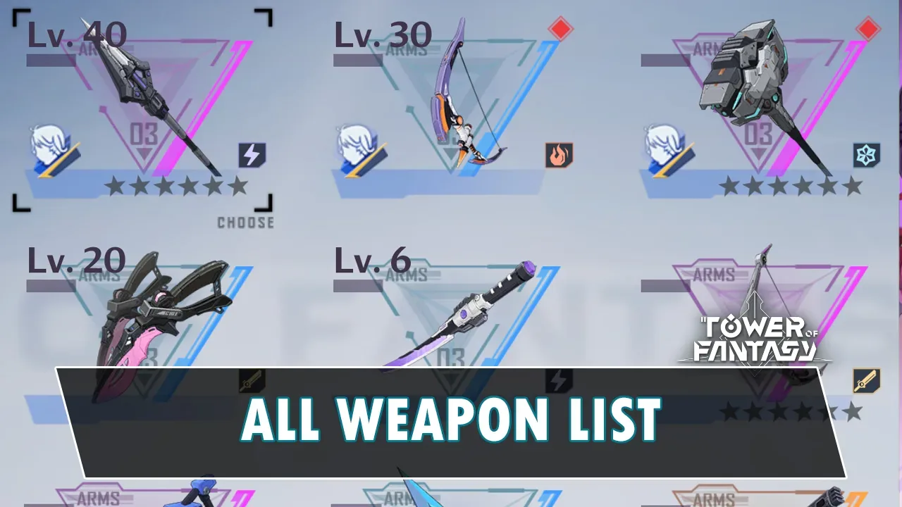 All tower of fantasy weapons