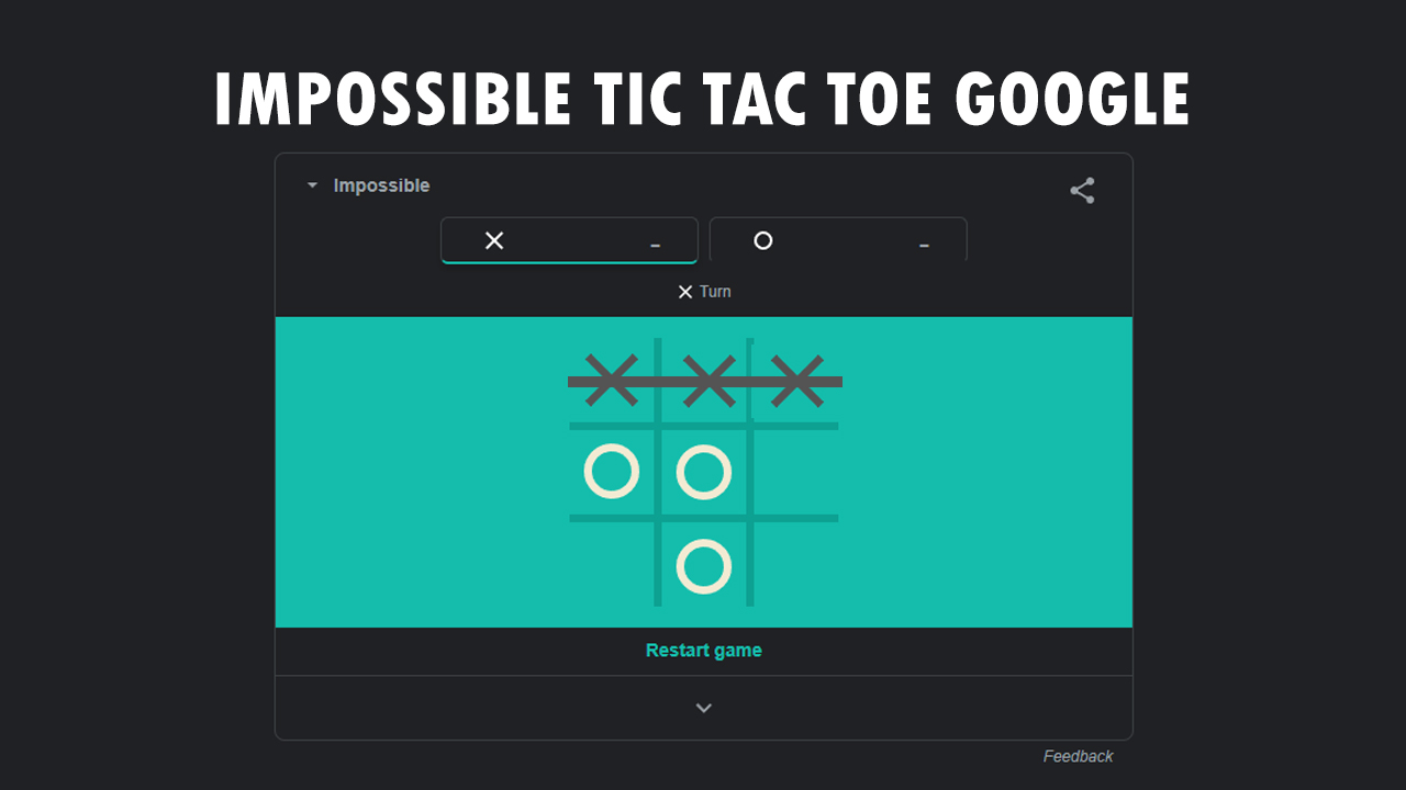 Google tic tac toe impossible difficulty is'nt as impossible as it