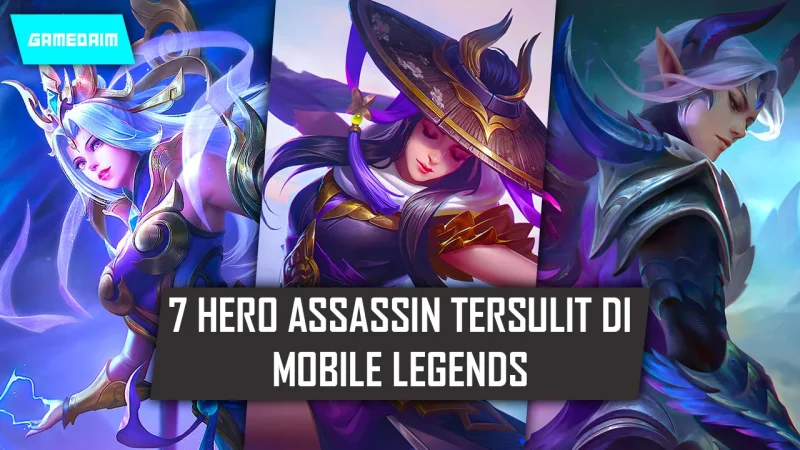 hero assassin tersulit di mobile legends
