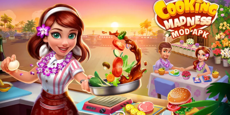 Cooking madness mod apk