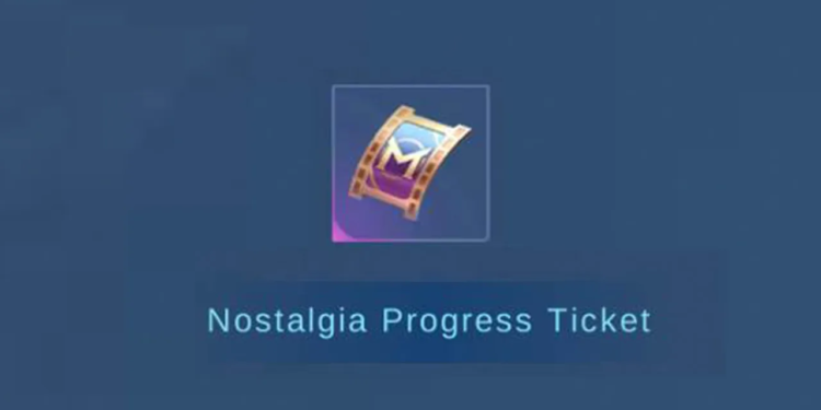 Nostalgia progress ticket