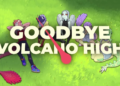 Tanggal rilis goodbye volcano high