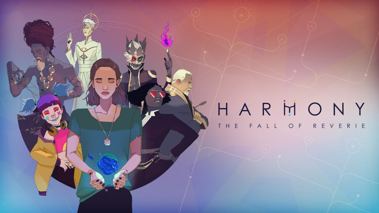 Harmony: The Fall of Reverie, Game Naratif Baru dari DON’T NOD