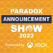 Paradox announcement show 2023