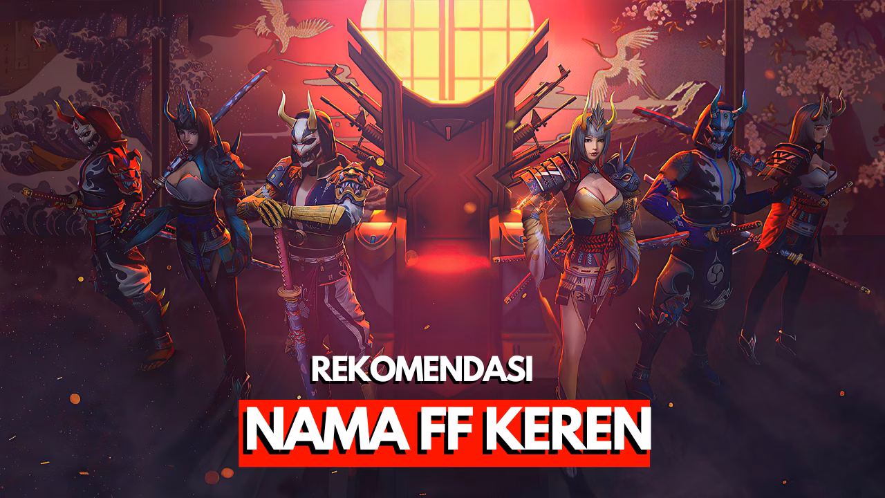 1000+ Nama FF Keren 2026 Terbaru yang Belum Terpakai