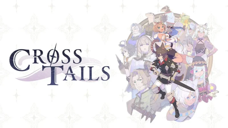 Tanggal Rilis Cross Tails