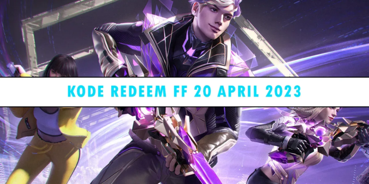 Kode redeem ff 20 april 2023