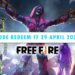 Kode redeem ff 29 april 2023