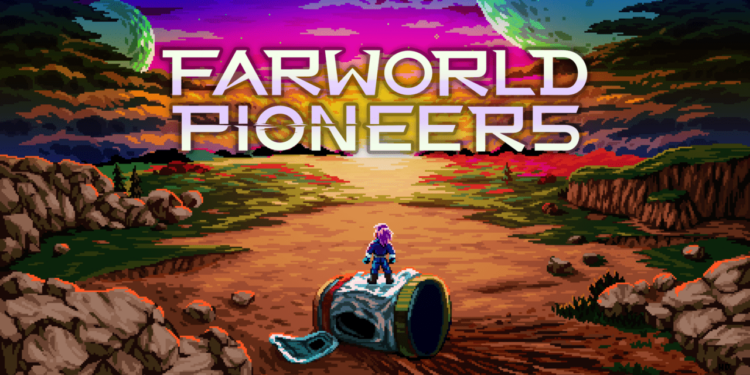 Tanggal rilis farworld pioneers