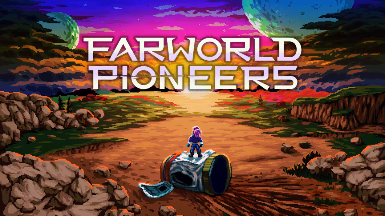 Tanggal Rilis Farworld Pioneers