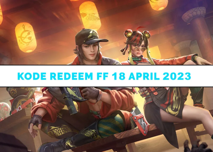 Kode redeem ff 18 april 2023