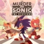 The murder of sonic the hedgehog