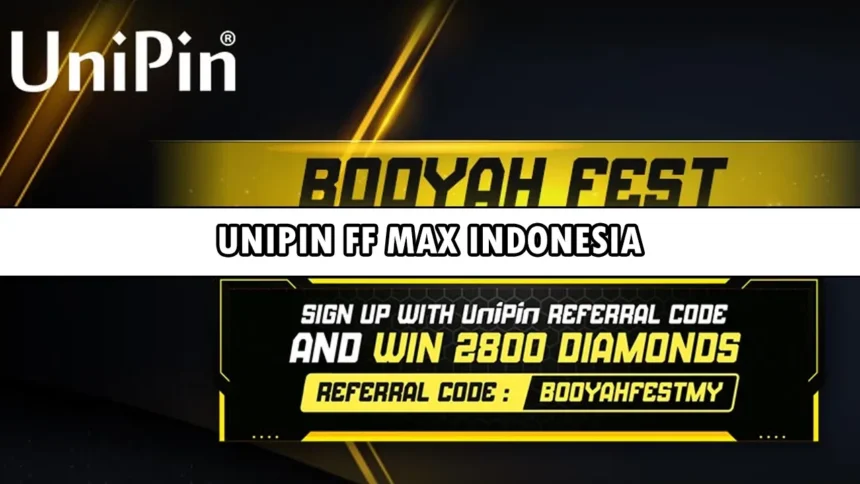 Unipin ff max indonesia