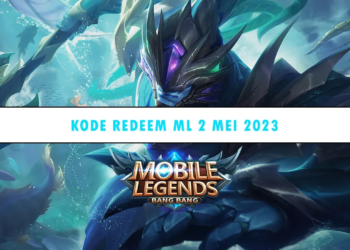 Kode redeem ml 2 mei 2023