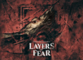 Tanggal rilis layers of fear