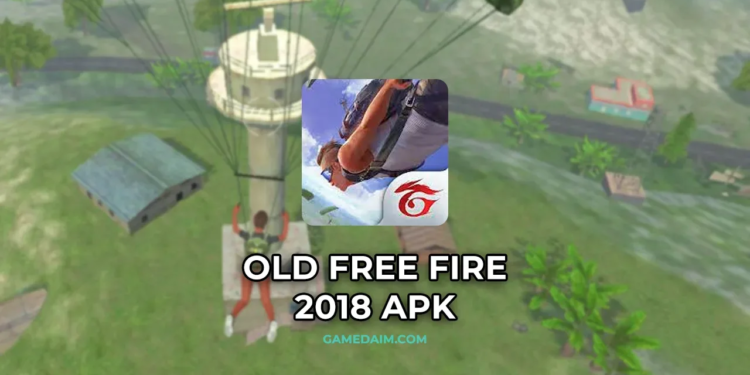 Old free fire 2018 apk