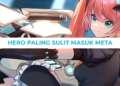 Hero paling sulit masuk meta