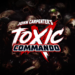 John carpenter's toxic commando