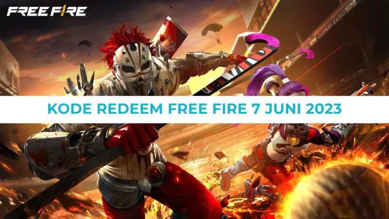 Kode Redeem FF 7 Juni 2023