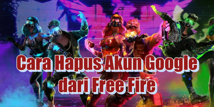 Cara hapus akun google dari free fire baru