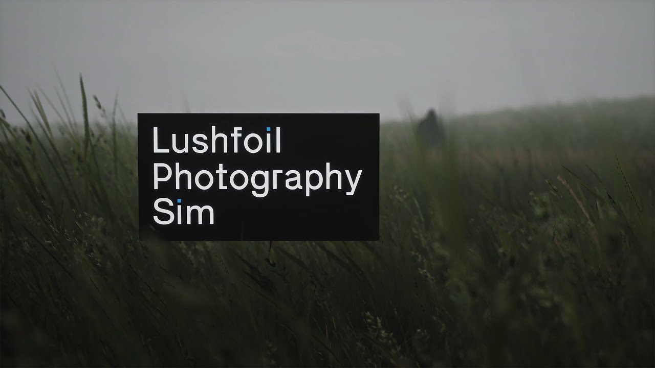 Lushfoil Photography Sim