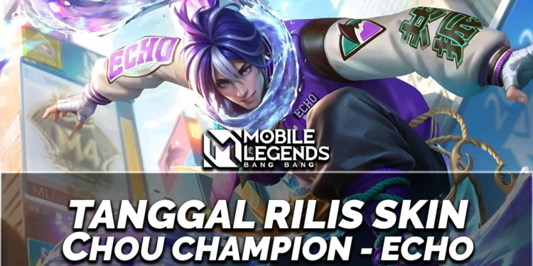 Tanggal rilis skin chou champion