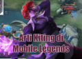 Arti kiting di mobile legends 2