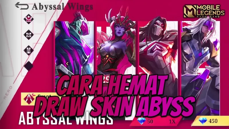 Cara Hemat Draw Skin Abyss