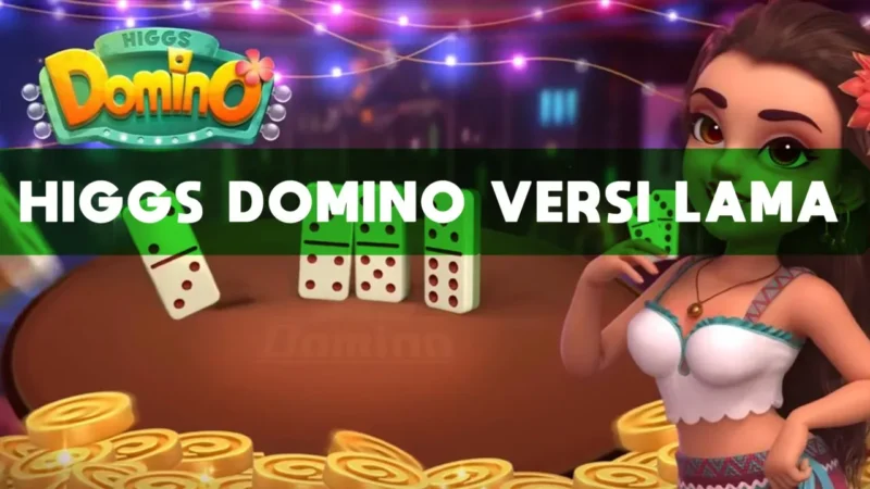 Higgs Domino Lama X8 Speeder Apk Terbaru 2023 Gamedaim