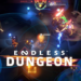 Review endless dungeon