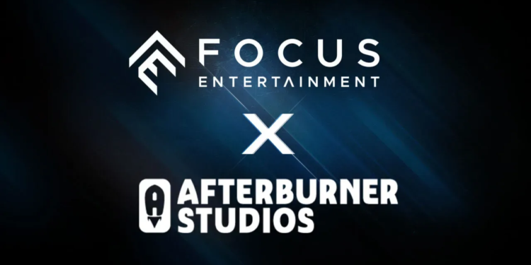 Focus entertainment bermitra dengan afterburner studios untuk ip baru