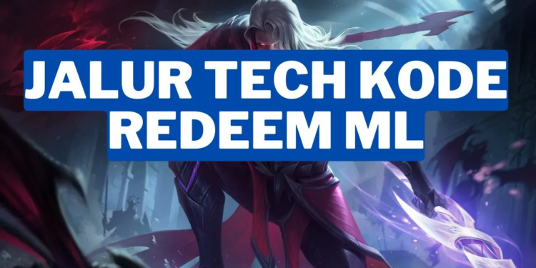 Jalur tech kode redeem ml terbaru 2024 gamedaim