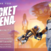 Rocket arena resmi ditutup