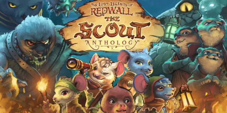 Tanggal rilis the lost legends of redwall: the scout anthology diumumkan