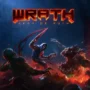 Tanggal rilis wrath: aeon of ruin diumumkan