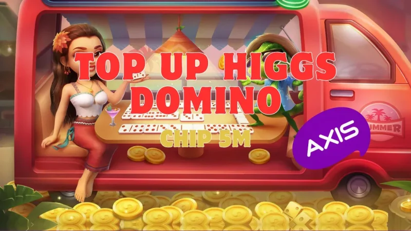 Top Up Higgs Domino 5 Mpulsa Axis 2023! Gamedaim