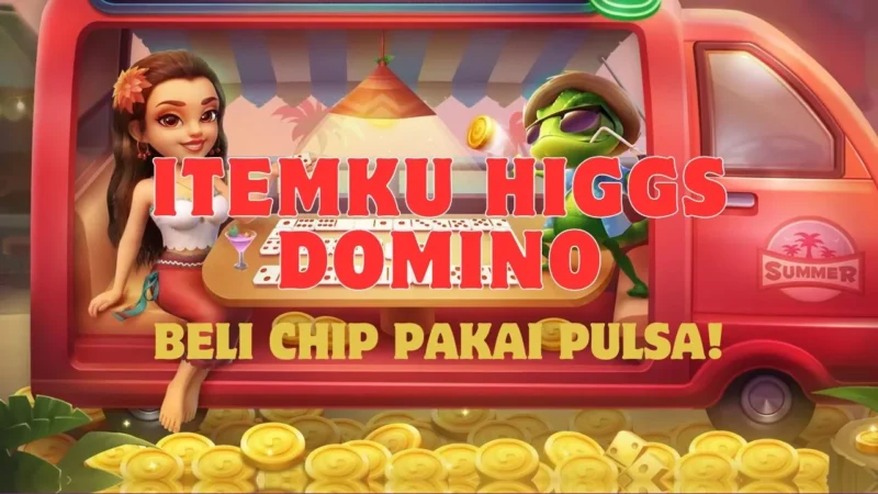 Top Up Higgs Domino Pulsa Itemku Gamedaim