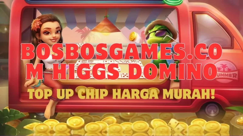 Top Up Higgs Domino Di Bosbosgames.com, Murah Banget! Gamedaim