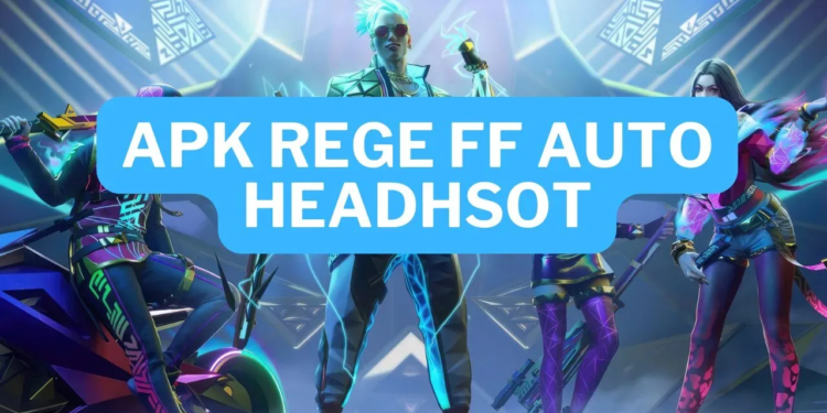 Apk rege ff auto headshot download 2024 gamedaim