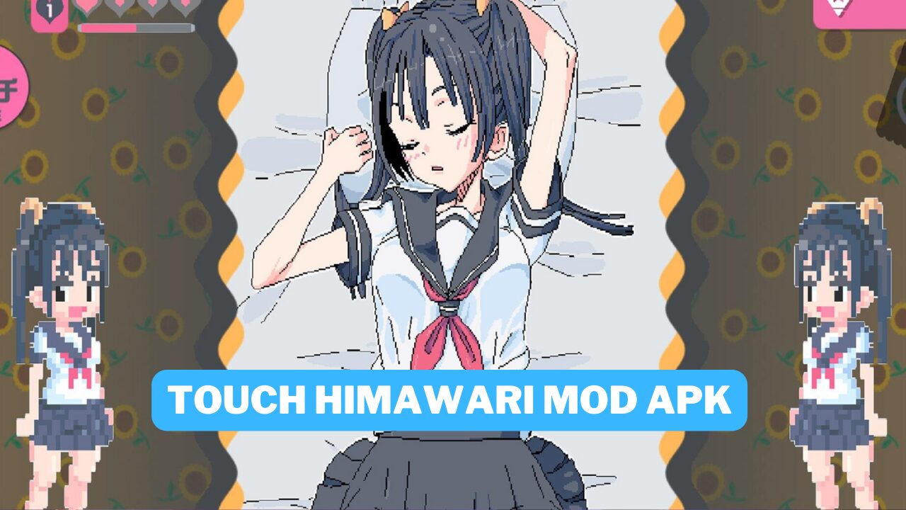 Download Touch Himawari Mod Apk Terbaru 2024